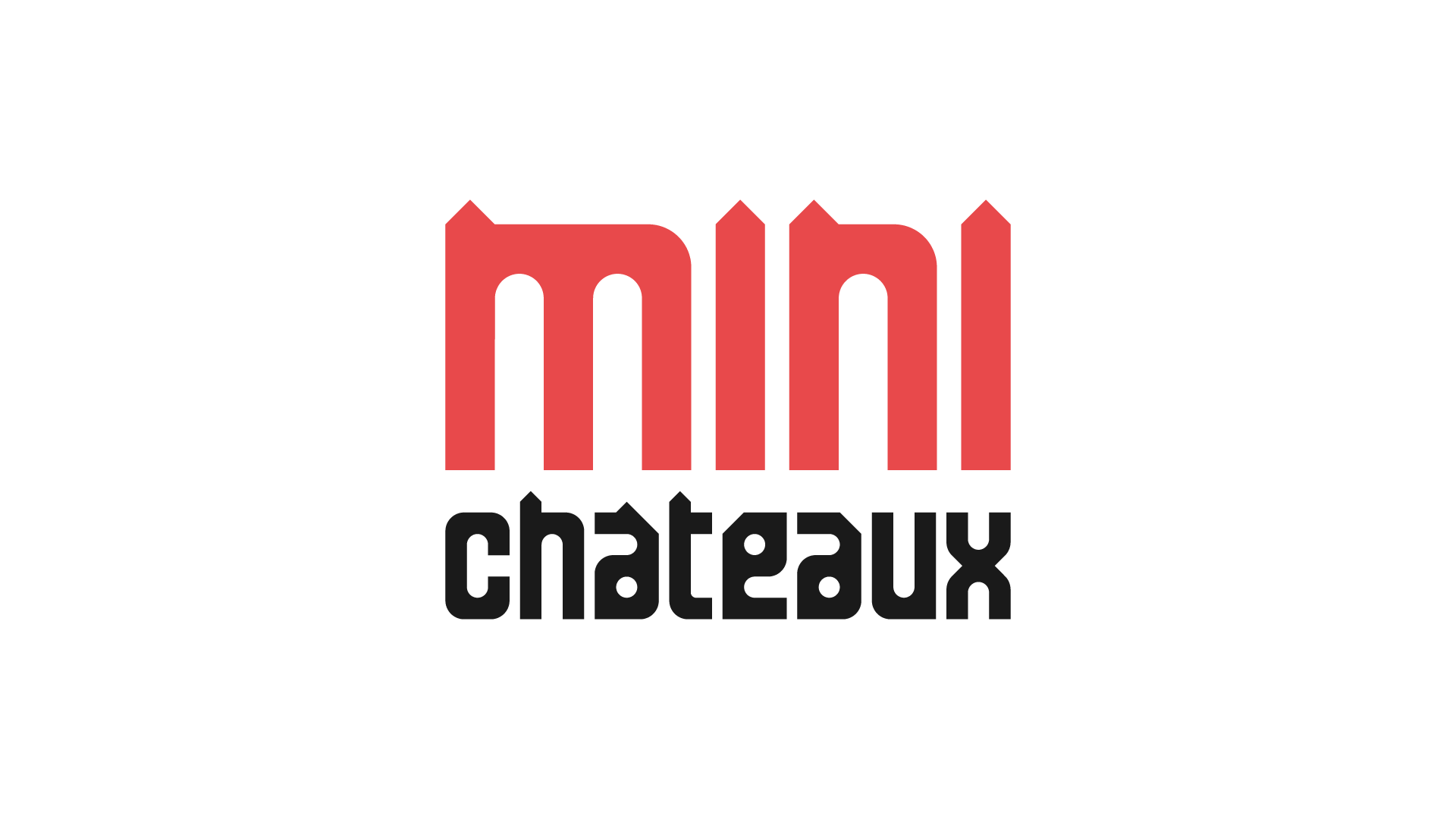 Mini Châteaux